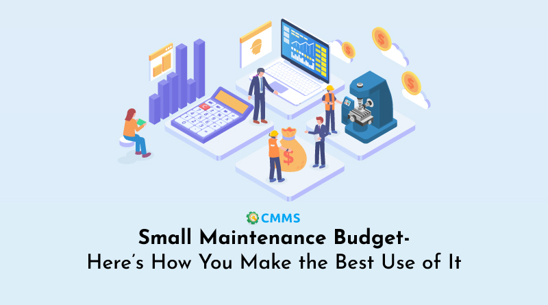 Small-Maintenance-Budget---Here’s-How-You-Make-the-Best-Use-of-It