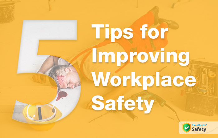 5-tips-for-workplace-safety-improvement