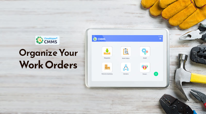 How-to-Organize-Your-Work-Orders