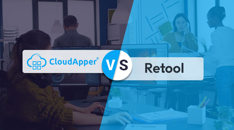 CloudApper-vs-Retool--The-low-code-platform-for-your-company