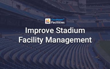 6 Ways To Improve Stadium Facility Management