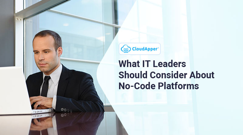 What-IT-Leaders-Should-Consider-About-No-Code-Platforms