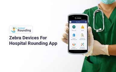 Zebra Devices For Hospital Rounding App