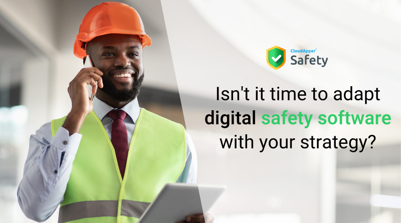 adapt digital safety software with your strategy