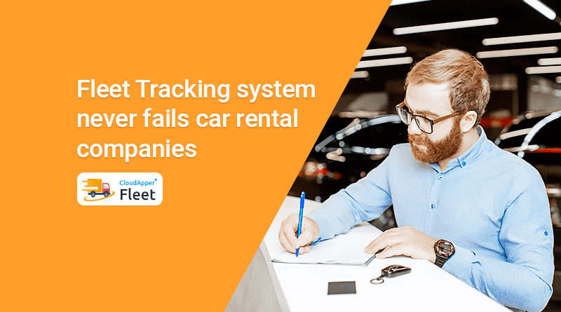Why-is-a-fleet-tracking-system-necessary-for-car-rental-companies