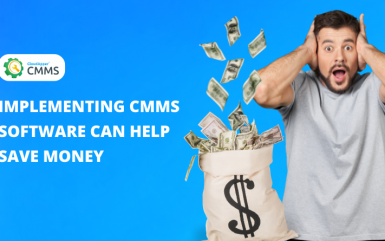 How implementing CMMS software can help save money