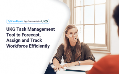 UKG Task Management Tool to Forecast, Assign, and Track Workforce Efficiently