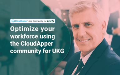 Workforce management optimization using CloudApper community for UKG