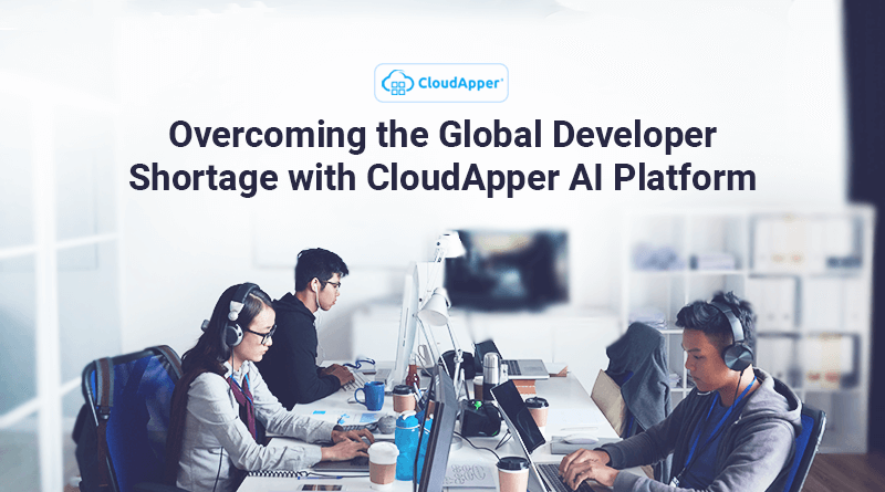 Overcoming-the-Global-Developer-Shortage-with-CloudApper-AI-Platform