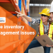 Learn a few great tricks to solve inventory management issues